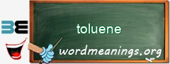 WordMeaning blackboard for toluene